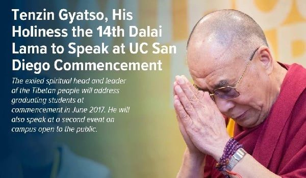 Dalai Lama to speak at UC San Diego Commencement (UCSD).