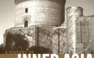 A History of Inner Asia, A Book Review