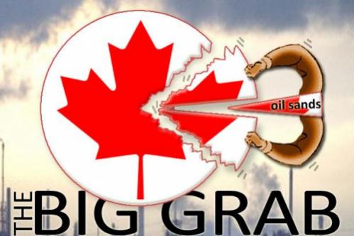 "The Big Grab" - The Tar Sands vs. The Rest of Canada