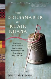The Dressmaker of Khair Khana: A Must Read