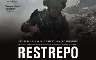 'Restrepo' a Must See Film on the War in Afghanistan