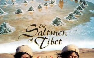 The Saltmen of Tibet (1997)