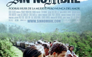 Sin Nombre (2009)