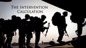 Great Decisions 2013: The Intervention Calculation